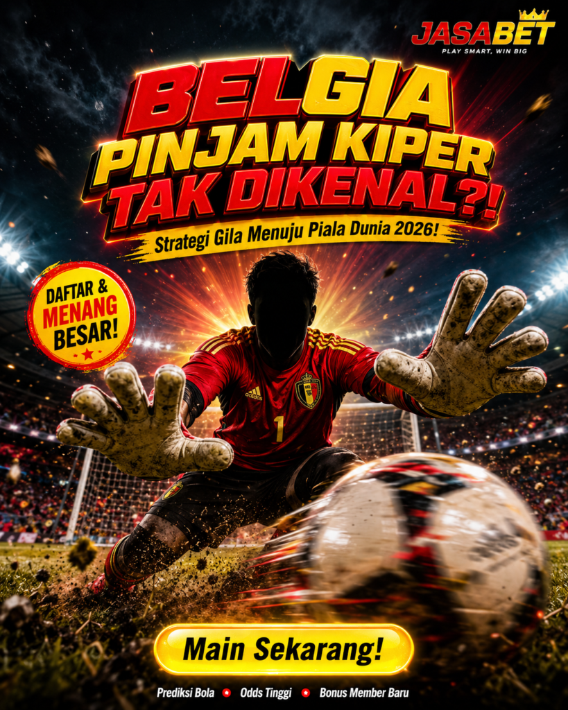 Belgia Pinjam Kiper Tak Dikenal demi Persiapan Piala Dunia 2026 597ecbc9 9777 4f9d 956e 4fe4a1cb138a